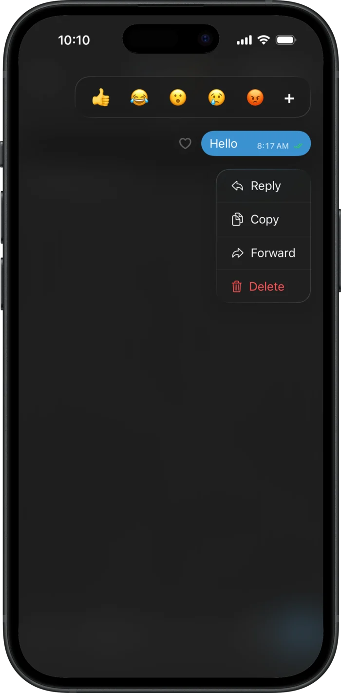 A pressed message showing the emoji reaction bar above it and a menu with Reply, Copy, Forward, and Delete.